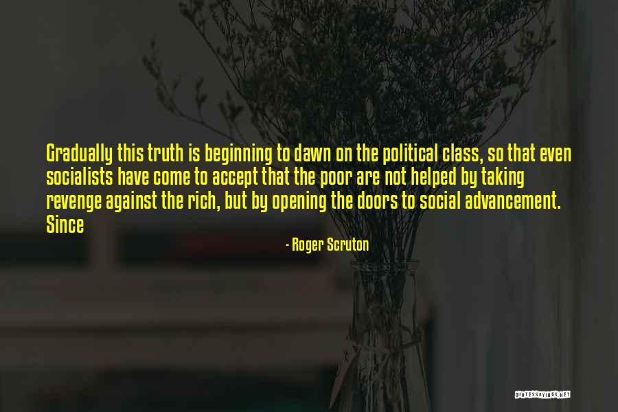 Scruton Truth Quotes By Roger Scruton Scruton Truth Quotes By Roger Scruton
