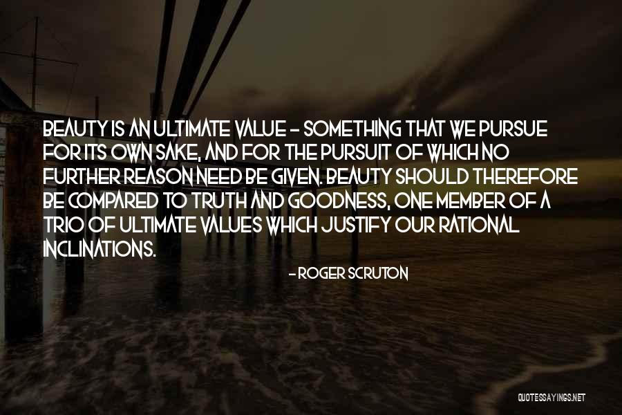 Scruton Truth Quotes By Roger Scruton Scruton Truth Quotes By Roger Scruton