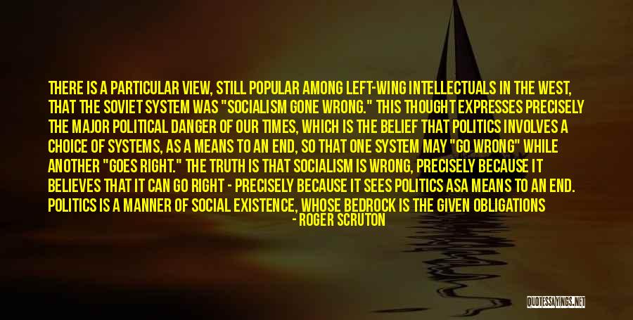 Scruton Truth Quotes By Roger Scruton Scruton Truth Quotes By Roger Scruton