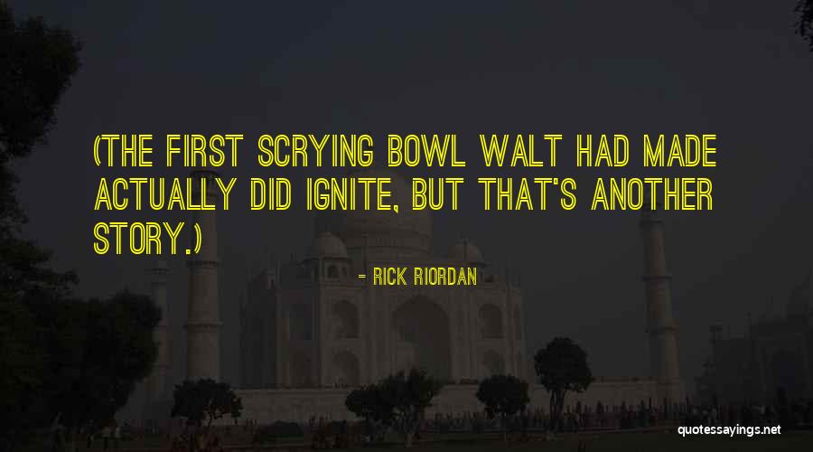 Scrying Quotes By Rick Riordan Scrying Quotes By Rick Riordan