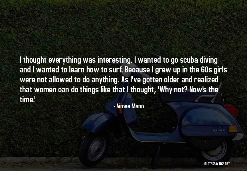 Scuba Diving Quotes By Aimee Mann