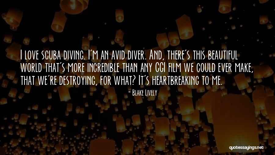 Scuba Diving Quotes By Blake Lively