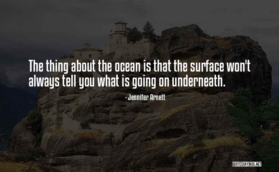 Scuba Diving Quotes By Jennifer Arnett