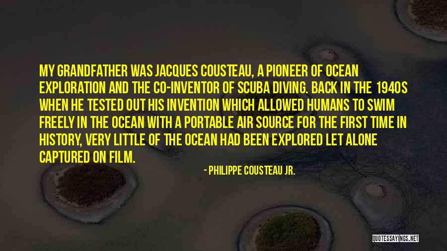 Scuba Diving Quotes By Philippe Cousteau Jr.