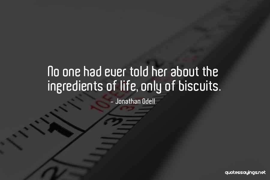 Scuipatul Quotes By Jonathan Odell Scuipatul Quotes By Jonathan Odell