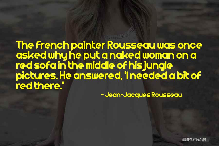 Sculare Quotes By Jean-Jacques Rousseau Sculare Quotes By Jean-Jacques Rousseau