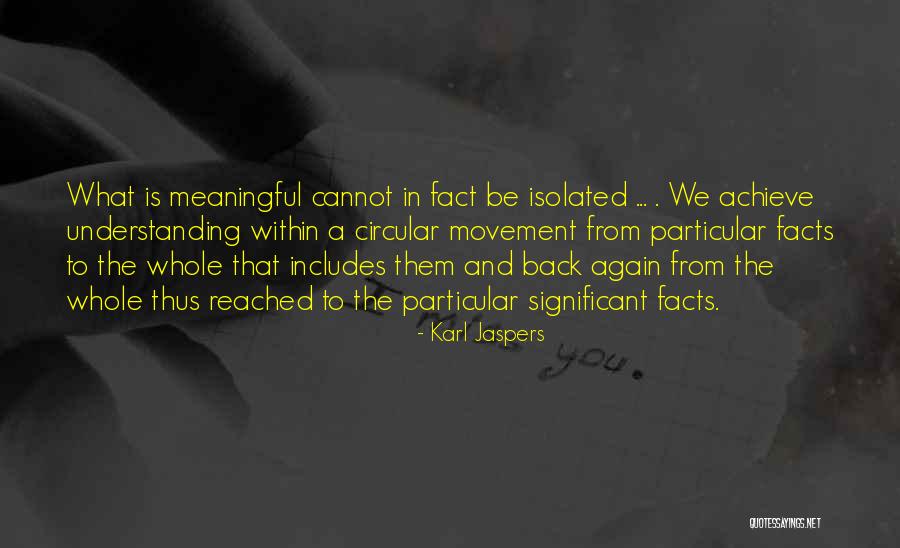 Scullery Room Quotes By Karl Jaspers Scullery Room Quotes By Karl Jaspers