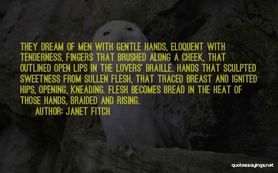 Sculpted Body Quotes By Janet Fitch