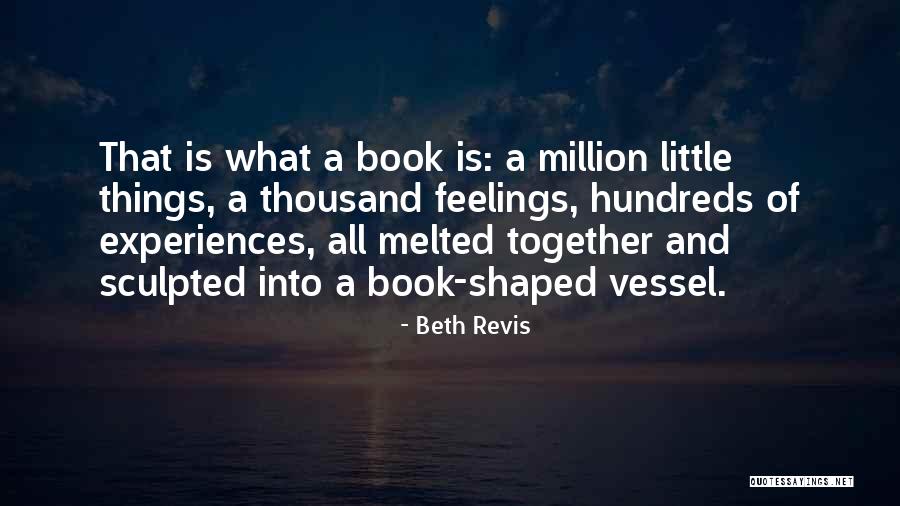 Sculpted Quotes By Beth Revis Sculpted Quotes By Beth Revis