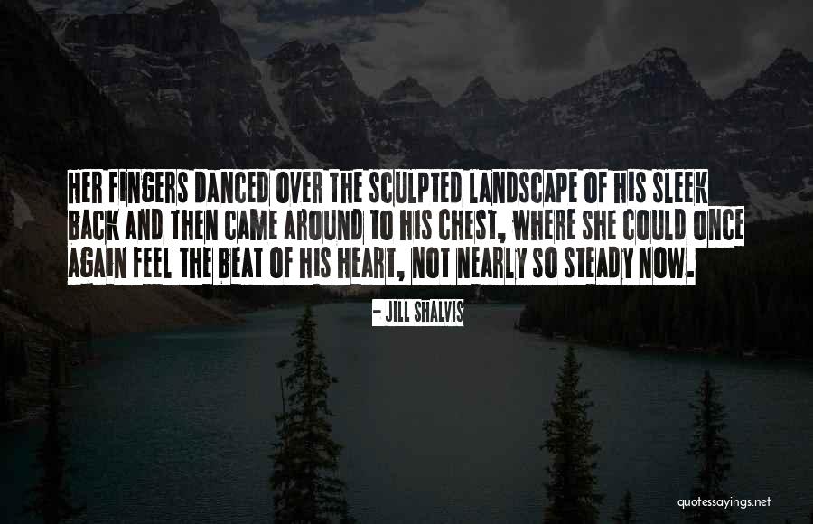 Sculpted Quotes By Jill Shalvis Sculpted Quotes By Jill Shalvis