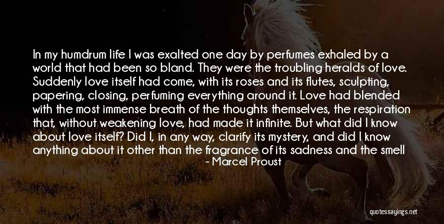 Sculpting Life Quotes By Marcel Proust