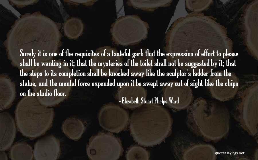 Sculptor Quotes By Elizabeth Stuart Phelps Ward Sculptor Quotes By Elizabeth Stuart Phelps Ward