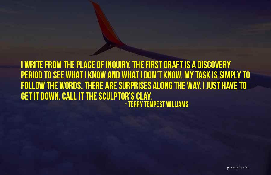 Sculptor Quotes By Terry Tempest Williams Sculptor Quotes By Terry Tempest Williams