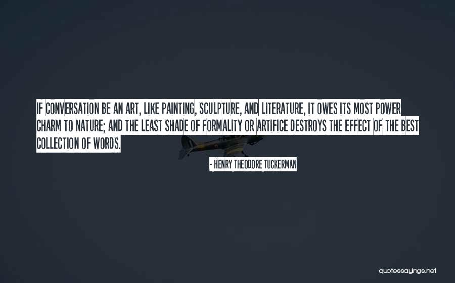 Sculpture And Painting Quotes By Henry Theodore Tuckerman Sculpture And Painting Quotes By Henry Theodore Tuckerman