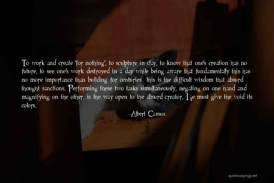 Sculpture In Art Quotes By Albert Camus Sculpture In Art Quotes By Albert Camus