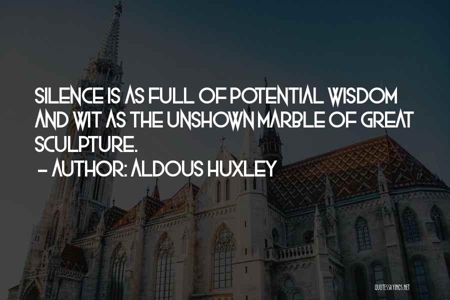 Sculpture Quotes By Aldous Huxley