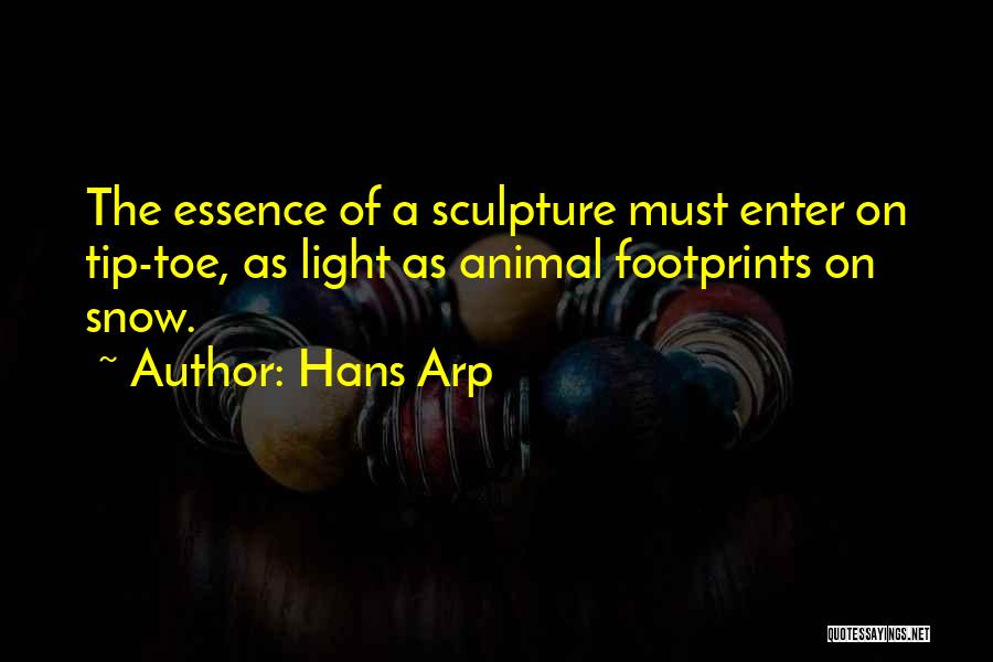 Sculpture Quotes By Hans Arp