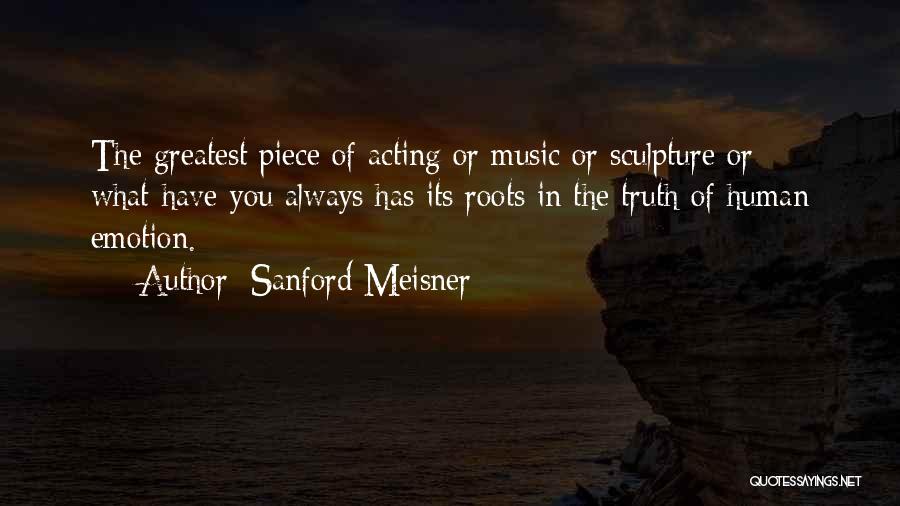 Sculpture Quotes By Sanford Meisner