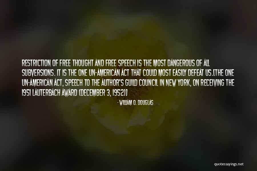 Sculptures In Public Spaces With Quotes By William O. Douglas