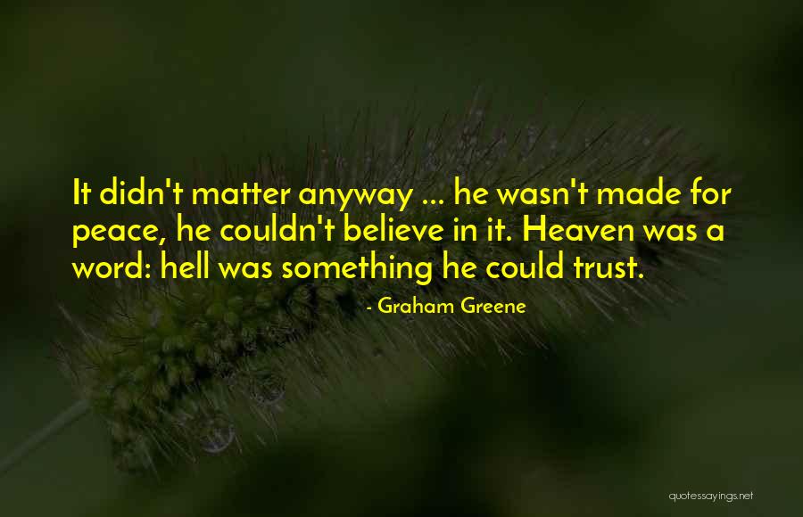 Scultura Disc Quotes By Graham Greene Scultura Disc Quotes By Graham Greene