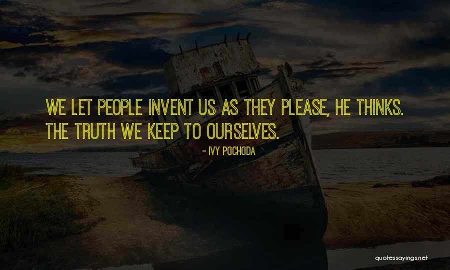 Scum Villain Quotes By Ivy Pochoda Scum Villain Quotes By Ivy Pochoda
