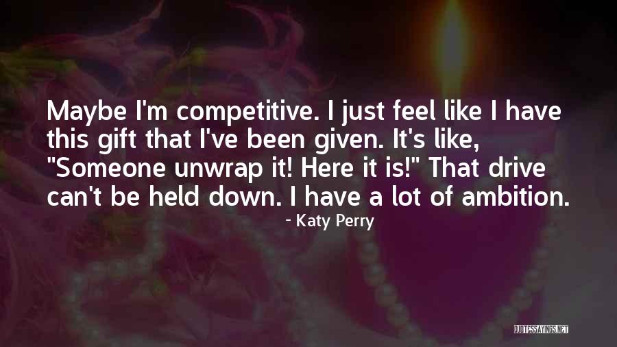Scumpa Quotes By Katy Perry Scumpa Quotes By Katy Perry