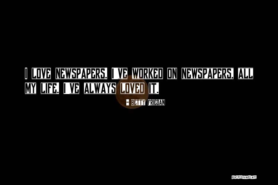 Scunner Wow Quotes By Betty Friedan Scunner Wow Quotes By Betty Friedan