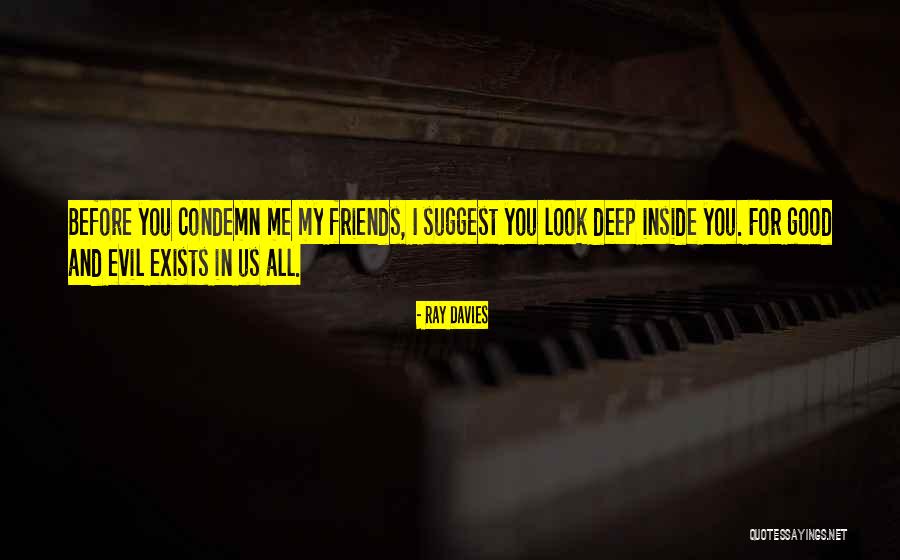 Scuotere Sinonimo Quotes By Ray Davies Scuotere Sinonimo Quotes By Ray Davies