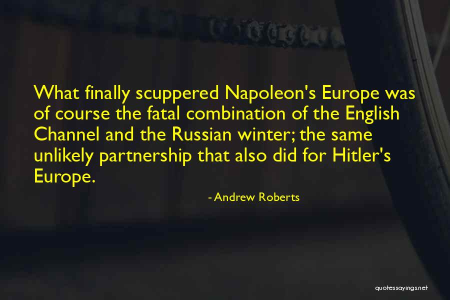 Scuppered Quotes By Andrew Roberts Scuppered Quotes By Andrew Roberts