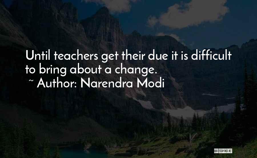 Scuro Grigio Quotes By Narendra Modi