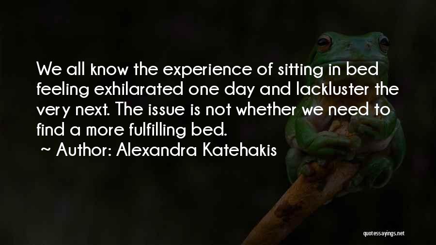 Scuroglow Quotes By Alexandra Katehakis