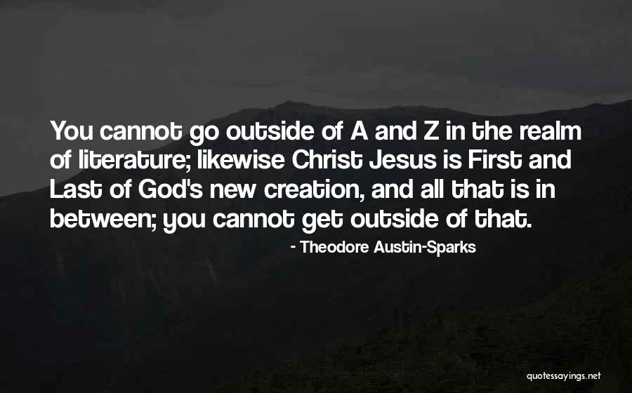 Scuroscuro Quotes By Theodore Austin-Sparks Scuroscuro Quotes By Theodore Austin-Sparks