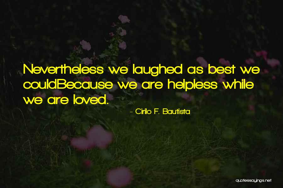 Scurried Antonyms Quotes By Cirilo F. Bautista Scurried Antonyms Quotes By Cirilo F. Bautista