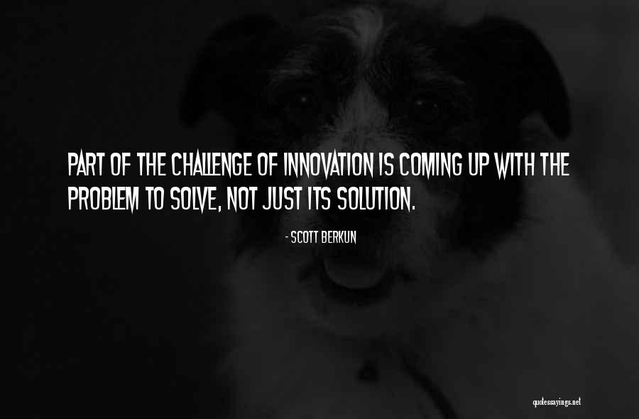 Scurvy Causes Quotes By Scott Berkun Scurvy Causes Quotes By Scott Berkun