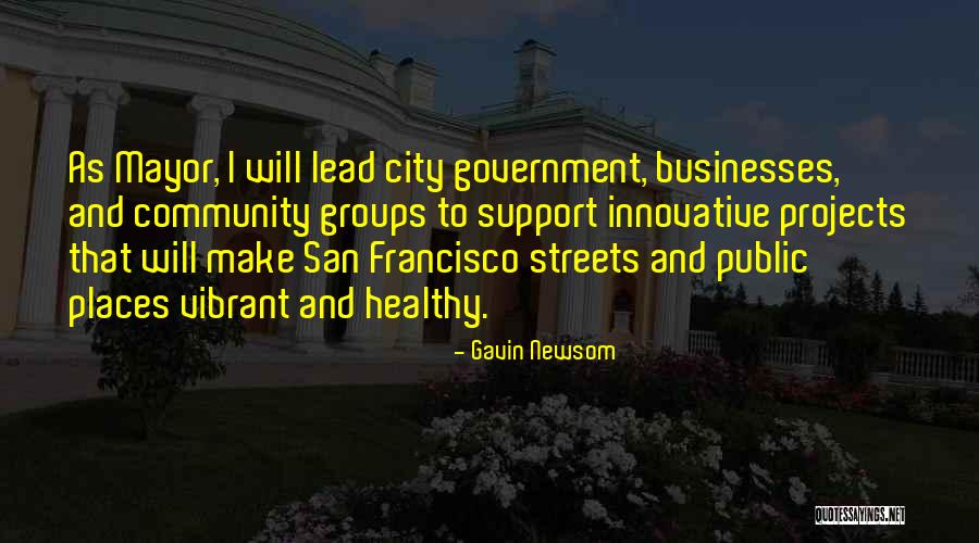 Scusi Quotes By Gavin Newsom Scusi Quotes By Gavin Newsom