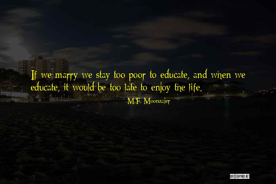 Scutter Quotes By M.F. Moonzajer Scutter Quotes By M.F. Moonzajer