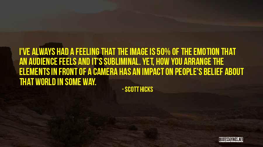Scutter Quotes By Scott Hicks Scutter Quotes By Scott Hicks