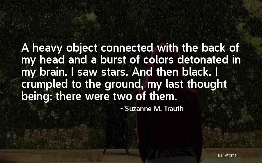 Scutter Quotes By Suzanne M. Trauth Scutter Quotes By Suzanne M. Trauth