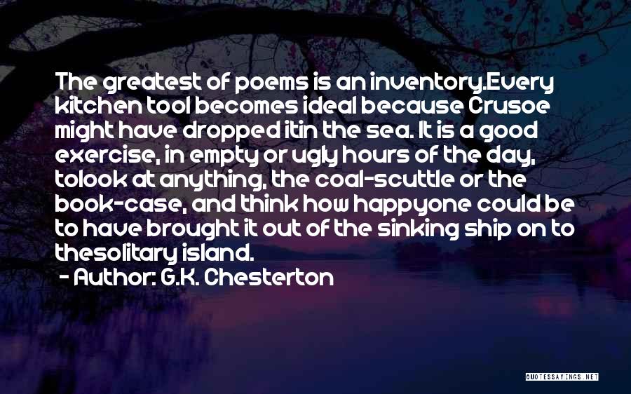 Scuttle Quotes By G.K. Chesterton