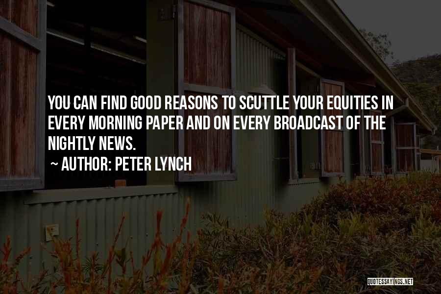 Scuttle Quotes By Peter Lynch