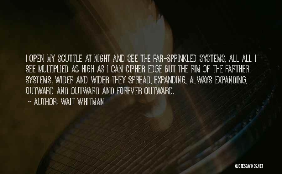 Scuttle Quotes By Walt Whitman