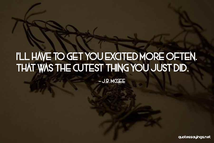 Scuttled In A Sentence Quotes By J.B. McGee Scuttled In A Sentence Quotes By J.B. McGee