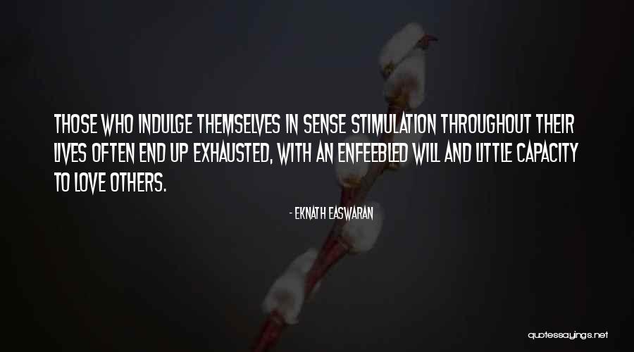Scuzzy Twilley Quotes By Eknath Easwaran Scuzzy Twilley Quotes By Eknath Easwaran