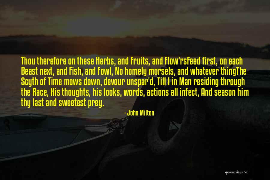 Scyth Quotes By John Milton