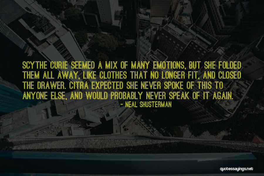 Scythe Curie Quotes By Neal Shusterman Scythe Curie Quotes By Neal Shusterman