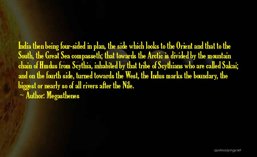 Scythians Quotes By Megasthenes