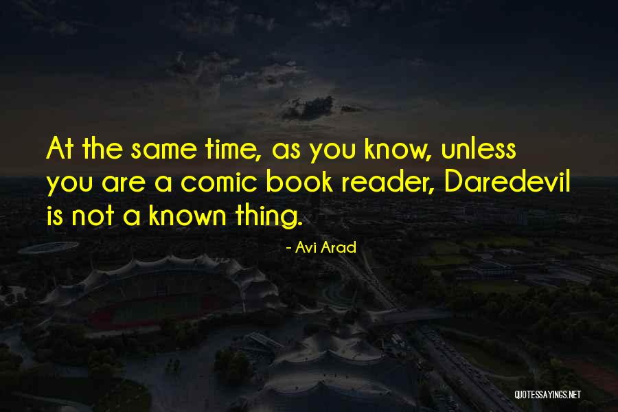 Sdegnoso Quotes By Avi Arad Sdegnoso Quotes By Avi Arad