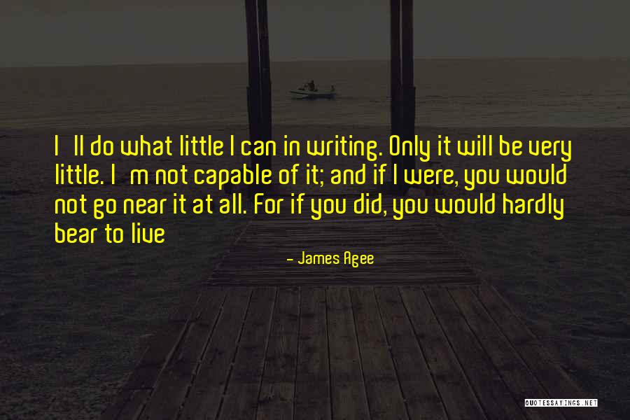 Sderot Hayovel Quotes By James Agee Sderot Hayovel Quotes By James Agee