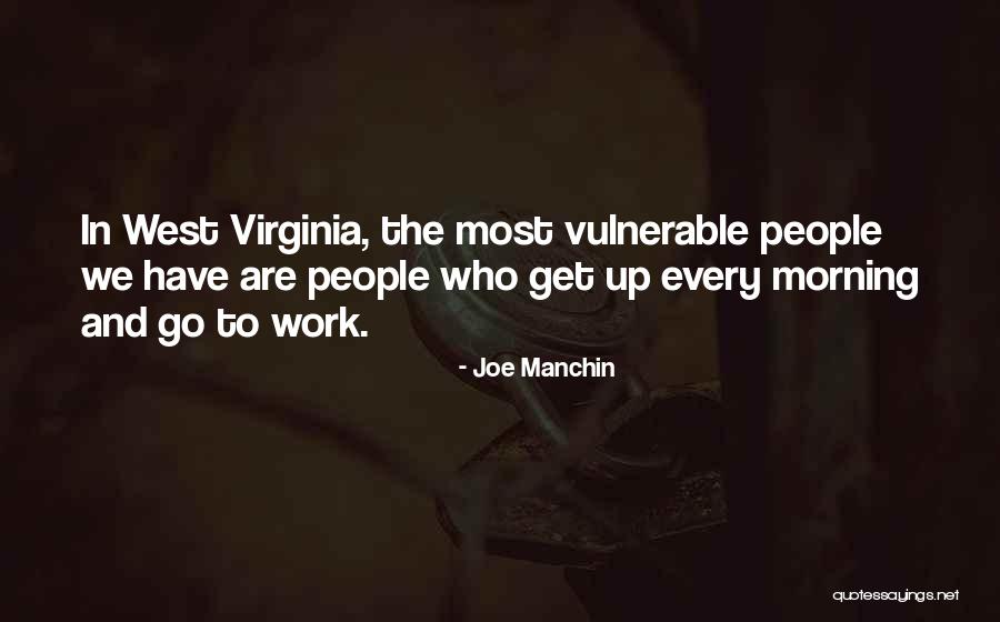 Sdos Smac Talk Quotes By Joe Manchin Sdos Smac Talk Quotes By Joe Manchin