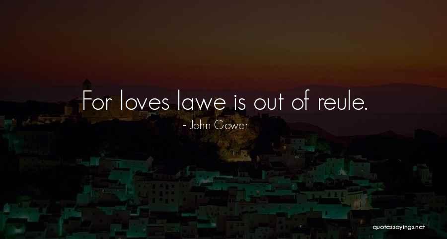 Sds Quotes By John Gower Sds Quotes By John Gower